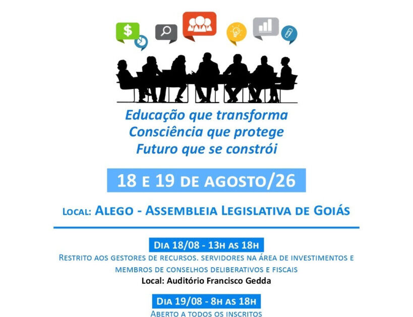 Goianiaprev, Goiasprev e Senaprev realizam 2º Seminário de Educação Previdenciária